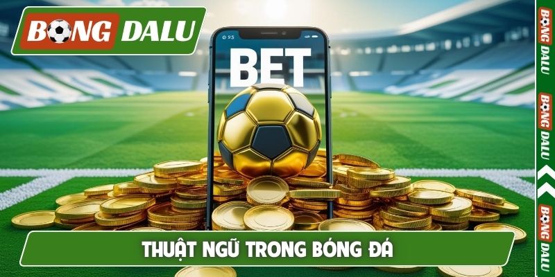Thuật ngữ trong bóng đá